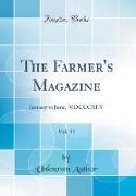 The Farmer's Magazine, Vol. 11