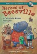 Heroes of Beesville: Coach John Wooden for Kids