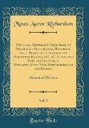 The Local Historian's Table Book, of Remarkable Occurrences, Historical Facts, Traditions, Legendary and Descriptive Ballads, &C., &C., Connected With the Counties of Newcastle-Upon-Tyne, Northumberland and Durham, Vol. 5