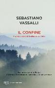 Il confine. I cento anni del Sudtirolo in Italia