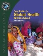 Case Studies In Global Health: Millions Saved