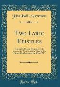 Two Lyric Epistles