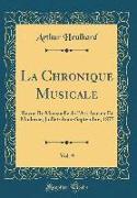 La Chronique Musicale, Vol. 9