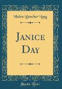 Janice Day (Classic Reprint)