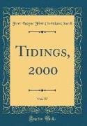 Tidings, 2000, Vol. 57 (Classic Reprint)