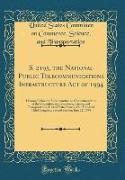 S. 2195, the National Public Telecommunications Infrastructure Act of 1994