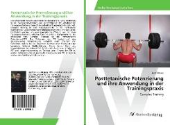 Posttetanische Potenzierung und ihre Anwendung in der Trainingspraxis