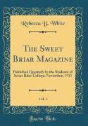 The Sweet Briar Magazine, Vol. 3