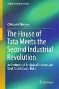 The House of Tata Meets the Second Industrial Revolution