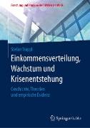 Einkommensverteilung, Wachstum und Krisenentstehung