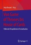 Von Game of Thrones bis House of Cards