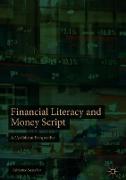 Financial Literacy and Money Script