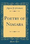 Poetry of Niagara (Classic Reprint)