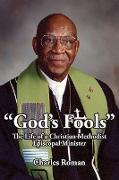 "God's Fools"