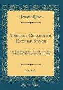 A Select Collection English Songs, Vol. 3 of 3
