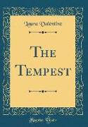 The Tempest (Classic Reprint)