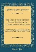 Minutes of the Eightieth Annual Session, of the Alabama Baptist Association: Held with Spring Creek Church, Butler Co,, ALA,, October 6th, 7th and 8th