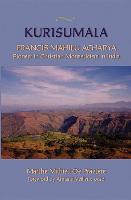 Kurisumala, 214: Francis Mahieu Acharya a Pioneer of Christian Monasticism in India