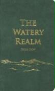 The Watery Realm