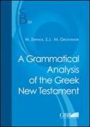 A Grammatical Analysis of the Greek New Testament