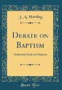 Debate on Baptism