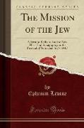 The Mission of the Jew