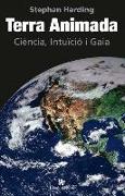Terra Animada: Ciència, Intuïció i Gaia