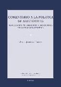Comentario a la "Política" de Aristóteles : género-sujeto, principios y afecciones de la filosofía política
