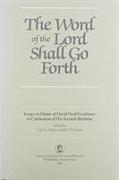 The Word of the Lord Shall Go Forth
