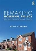 Remaking Housing Policy