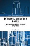 Economics, Ethics and Power