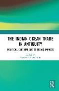 The Indian Ocean Trade in Antiquity