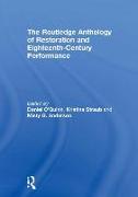 The Routledge Anthology of Restoration and Eighteenth-Century Performance