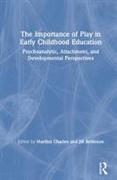 The Importance of Play in Early Childhood Education