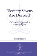 "Seventy-Sevens Are Decreed"