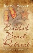 The Baobab Beach Retreat: The Hopeful Years Book 2