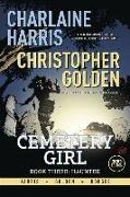 Charlaine Harris Cemetery Girl Book Three: Haunted Signed Edition
