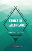 Ethics in Healthcare