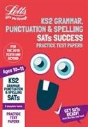 Ks2 English Grammar, Punctuation and Spelling Sats Practice Test Papers: 2019 Tests