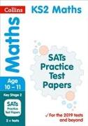 Collins Ks2 Revision and Practice - Ks2 Maths Sats Practice Test Papers: 2019 Tests