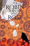 The Robin and the White Rose