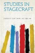Studies in Stagecraft