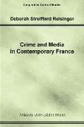 Crime and Media in Contemporary France