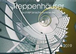 Treppenhäuser architektonische Kunstwerke (Wandkalender 2019 DIN A3 quer)