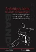 Tartaglia, F: Serie Shôtôkan-Kata / Shotokan-Kata bis zum Sc