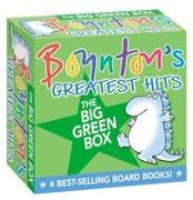 Boynton's Greatest Hits the Big Green Box (Boxed Set): Happy Hippo, Angry Duck, But Not the Armadillo, Dinosaur Dance!, Are You a Cow?