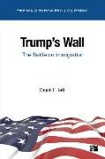 Trump&#8242,s Wall