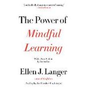 The Power of Mindful Learning