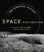 The Smithsonian History of Space Exploration