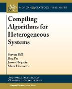 Compiling Algorithms for Heterogeneous Systems